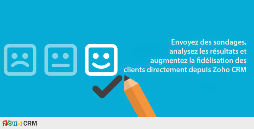 Survey-ZOHO-MOBIX. Enquêtes