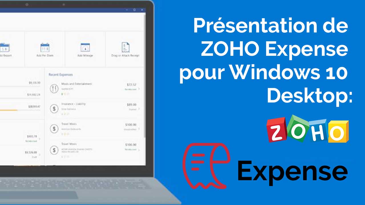 Présentation de Zoho Expense pour Windows 10 Desktop