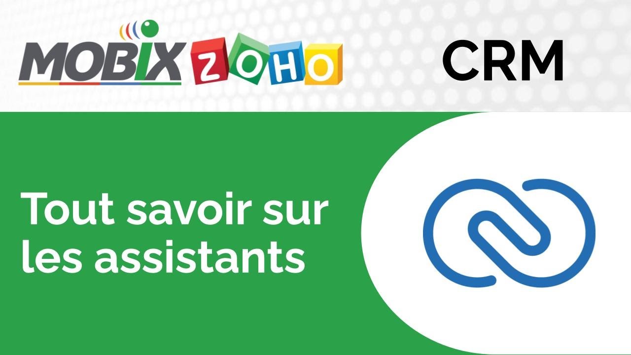Tout savoir sur les assistants