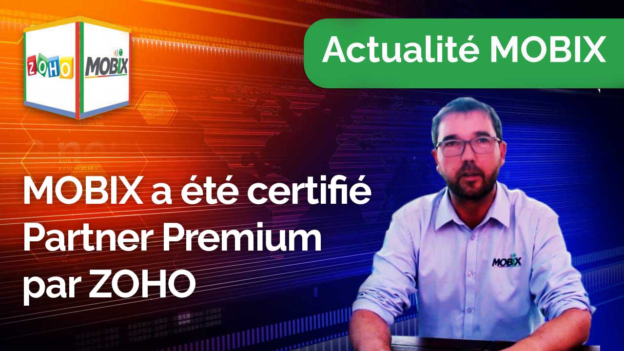MOBIX est été certifié par ZOHO Partner Premium