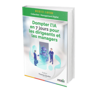 Dompter l’IA en 7 jours pour les dirigeants et les managers