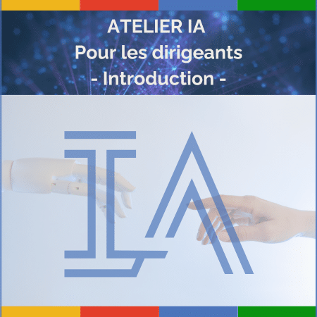 Atelier IA pour Dirigeants - Introduction