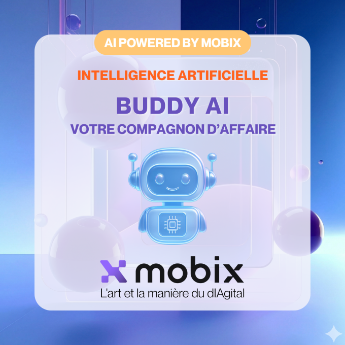 IA : BUDDY : Votre compagnon d'affaires alimenté par l'IA par MOBIX